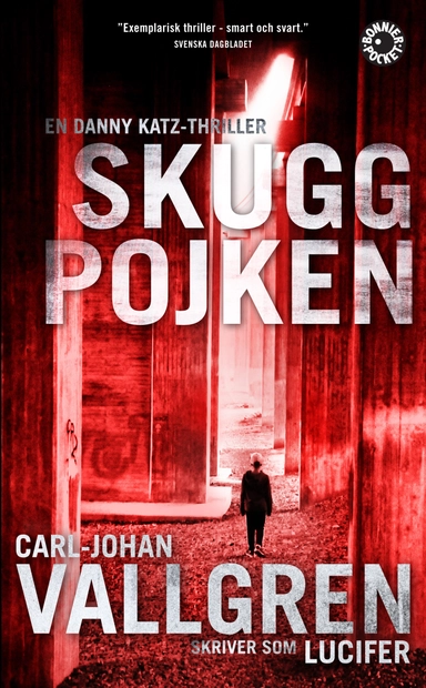 Skuggpojken; Lucifer; 2014