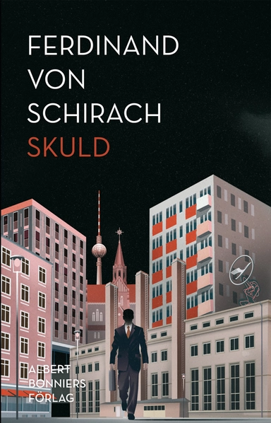 Skuld; Ferdinand von Schirach; 2011