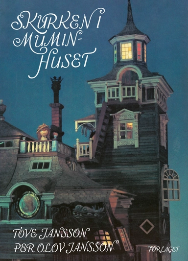 Skurken i Muminhuset; Tove Jansson; 2025