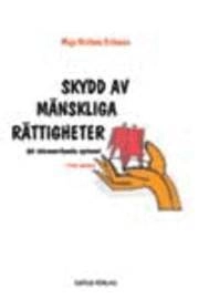 Skydd av mänskliga rättigheter  det interamerikanska systemet