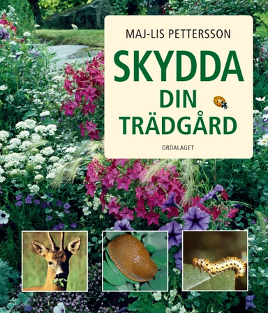 Skydda din trädgård