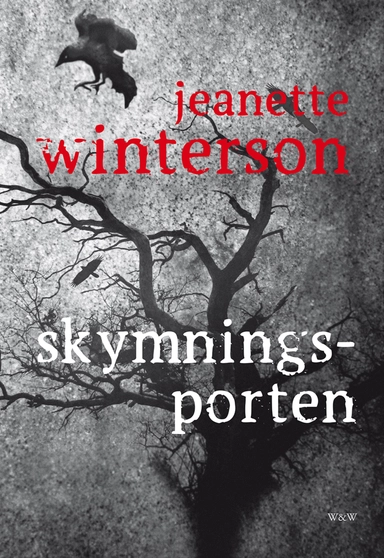 Skymningsporten; Jeanette Winterson; 2015
