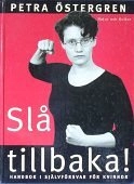 Slå tillbaka!; P Östergren; 1993