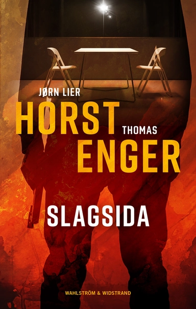 Slagsida; Jørn Lier Horst, Thomas Enger; 2021