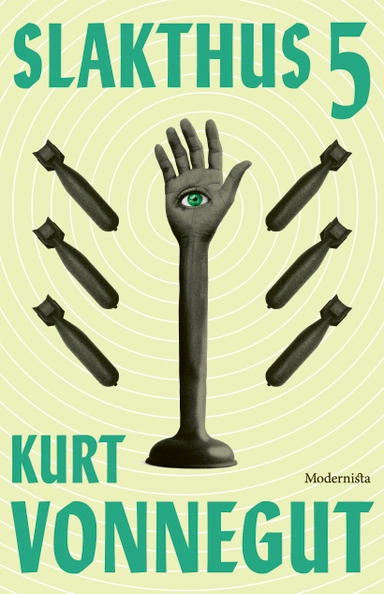 Slakthus 5; Kurt Vonnegut; 2022
