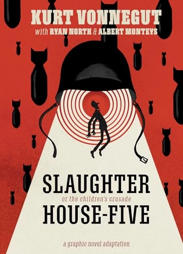 Slaughterhouse-five : or the children's crusade : a duty-dance with death; Ryan North; 2020