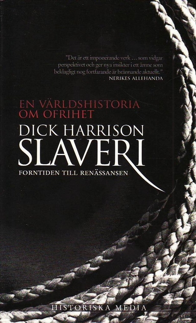 Slaveri : forntiden till renässansen