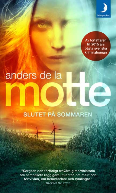 Slutet på sommaren; Anders De la Motte; 2017