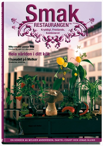 Smak - Restaurangen : kryddigt, frestande, kombinerat