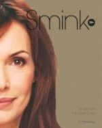 Smink 35+; Magda Sofia Karlsson; 2006