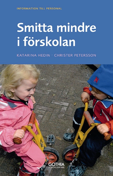 Smitta mindre i förskolan : information till personal