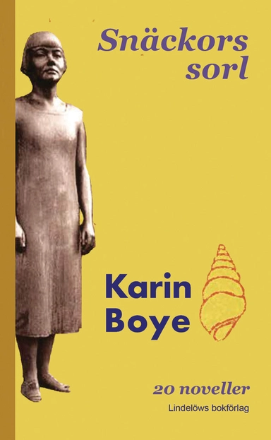 Snäckors sorl; Karin Boye; 2026