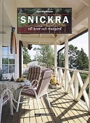Snickra till tomt och trädgård; Hans Mårtensson; 2002