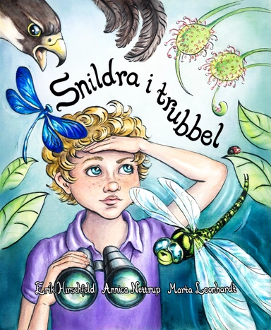 Snildra i trubbel