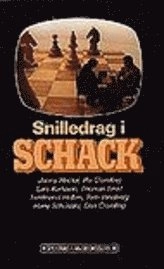 Snilledrag i schack; Sven-Gunnar Samuelsson, Axel Ornstein; 1994
