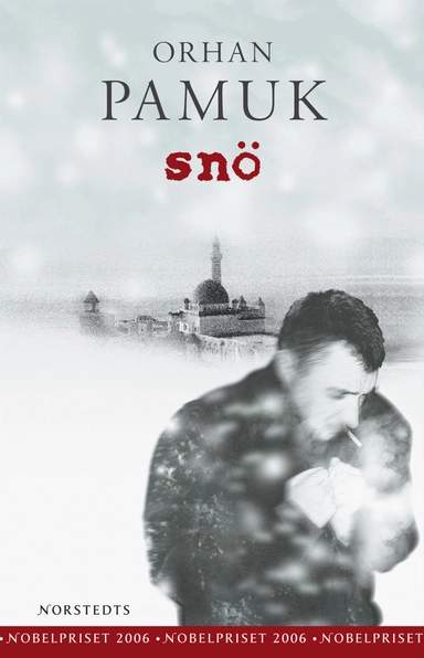Snö; Orhan Pamuk; 2005