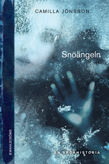 Snöängeln; Camilla Jönsson; 2017