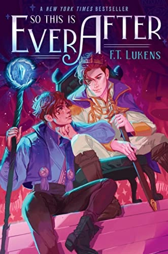 So this is ever after; F. T. Lukens; 2022