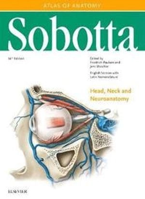 Sobotta atlas of human anatomy Head, neck and neuroanatomy