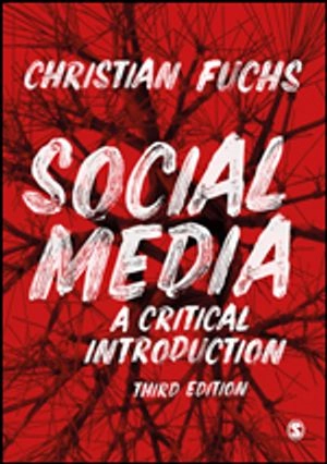 Social media : a critical introduction