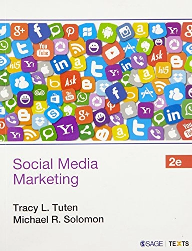 Social Media Marketing; Tracy L. Tuten, Michael R. Solomon; 2016