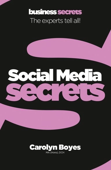 Social media secrets; Carolyn Boyes; 2020