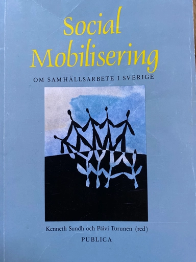 Social mobilisering om samhällsarbete i Sverige