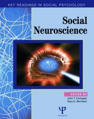 Social neuroscience : key readings; John T. Cacioppo, Gary G. Berntson; 2005