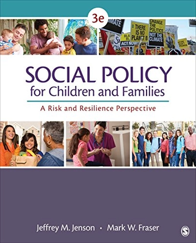 Social policy for children and families : a risk and resilience perspective