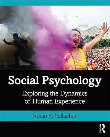 Social Psychology; Robin R Vallacher; 2019