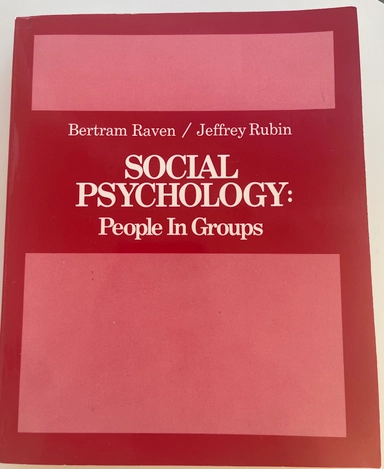 Social Psychology: People in GroupsWiley International Edition