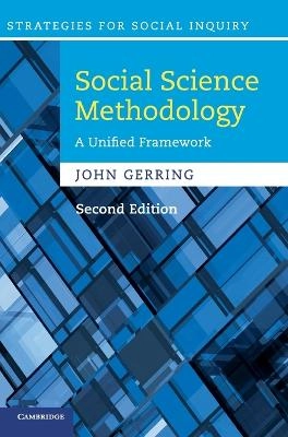 Social science methodology : a unified framework