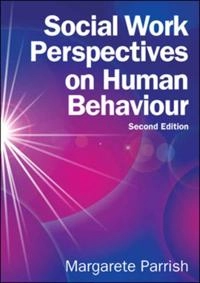 Social work perspectives on human behaviour [Elektronisk resurs]