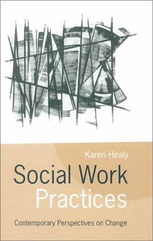 Social work practices : contemporary perspectives on change
