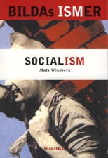 Socialism; Mats Wingborg; 2001