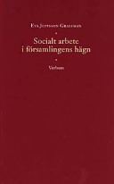 Socialt arbete i församlingens hägnFrån statskyrka till fri folkkyrka