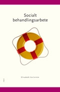 Socialt behandlingsarbete; Elisabeth Karlström; 2004