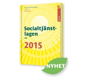Socialtjänstlagen 2015; Bengt-Olof Bergstrand; 2015