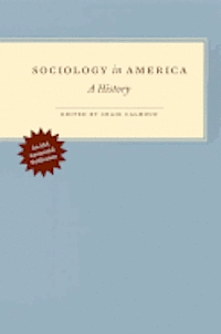 Sociology in America : a history