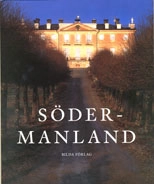 Södermanland; Håkan Boström, Ralph Edenheim, Per Marner; 2001
