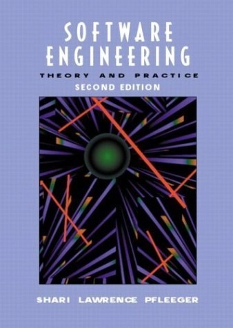Software engineering : theory and practice; Shari Lawrence Pfleeger; 2001
