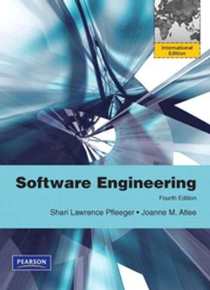 Software engineering : theory and practice; Shari Lawrence Pfleeger; 2010
