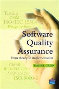 Software quality assurance : from theory to implementation; Daniel. Galin; 2004
