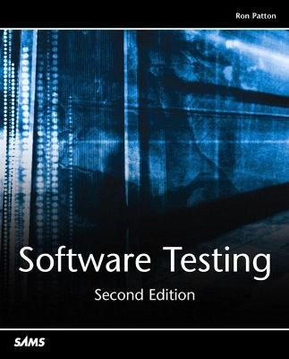 Software testing; Ron Patton; 2005