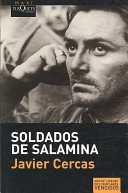 Soldados de Salamina; Javier Cercas; 2008