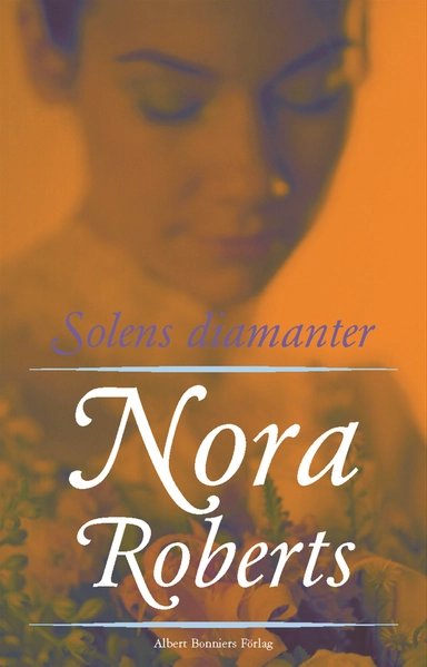 Solens diamanter; Nora Roberts; 2003