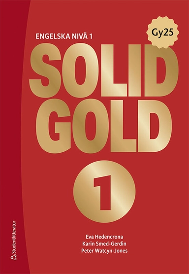 Solid Gold 1; Eva Hedencrona, Karin Smed-Gerdin, Peter Watcyn-Jones; 2025
