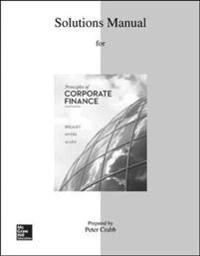 Solutions Manual to accompany Principles of Corporate Finance