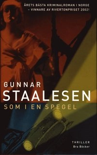 Som i en spegel; Gunnar Staalesen; 2003