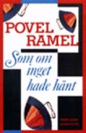 Som om inget hade hänt : Povel Ramels livstycken del 2; Povel Ramel; 1999